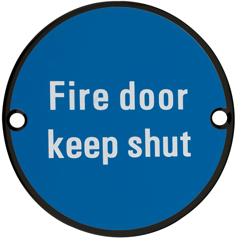 Fire Door Keep Shut - Circular Screw Fix Sign - Matt Black Edge With Blue Background