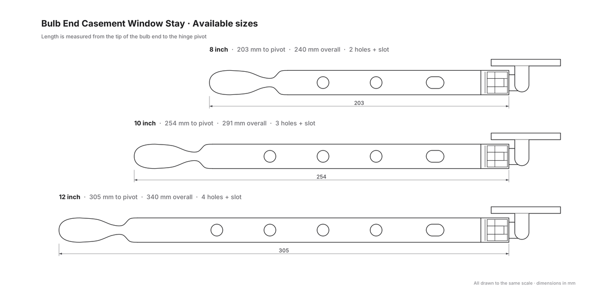 Bulb End Casement Window Stay - Available sizes - 8 inch (203mm), 10 inch (254mm) and 12 inch (305mm)