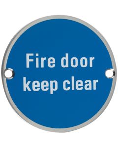 Fire Door Keep Clear - Circular Screw Fix Sign - Polished or Satin Stainless Steel